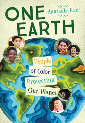 Egy Föld: Színes bőrű emberek a bolygónk védelmében - One Earth: People of Color Protecting Our Planet