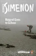 Maigret iskolába megy - Maigret Goes to School