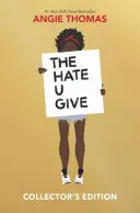 The Hate U Give gyűjtői kiadás - The Hate U Give Collector's Edition