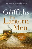 Lantern Men - Dr. Ruth Galloway rejtélyei 12 - Lantern Men - Dr Ruth Galloway Mysteries 12