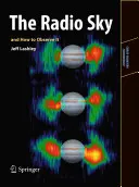 A rádiós égbolt és megfigyelésének módja - The Radio Sky and How to Observe It