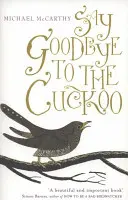 Búcsú a kakukknak - Say Goodbye to the Cuckoo