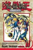 Yu-Gi-Oh! Duelist, Vol. 11, 11 - Yu-Gi-Oh!: Duelist, Vol. 11, 11