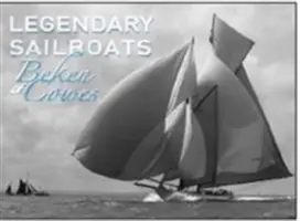 Legendás vitorlások - Legendary Sailboats