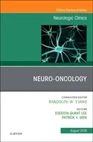 Neuro-onkológia, a Neurológiai Klinikák száma, 36. szám - Neuro-Oncology, an Issue of Neurologic Clinics, 36