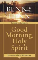 Jó reggelt, Szentlélek - Good Morning, Holy Spirit