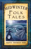 Midwinter Folk Tales