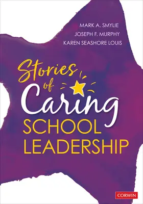 Történetek a gondoskodó iskolavezetésről - Stories of Caring School Leadership