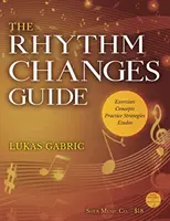 Ritmusváltások útmutatója - Rhythm Changes Guide