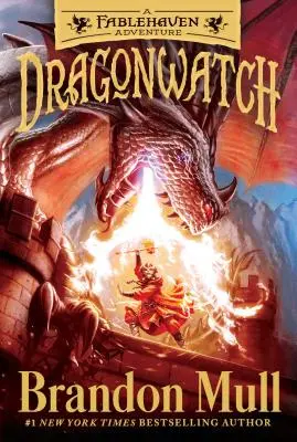 Sárkányőrség, 1: Egy Fablehaven-kaland - Dragonwatch, 1: A Fablehaven Adventure