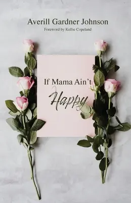 Ha a mama nem boldog - If Mama Ain't Happy