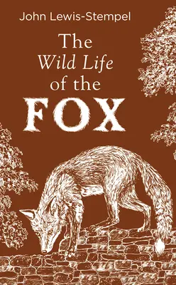 A róka vad élete - Wild Life of the Fox