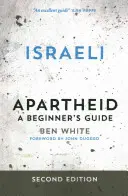 Izraeli apartheid: A Beginner's Guide - Israeli Apartheid: A Beginner's Guide