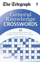 A Telegraph: Keresztrejtvények: Általános tudás 1 - The Telegraph: General Knowledge Crosswords 1