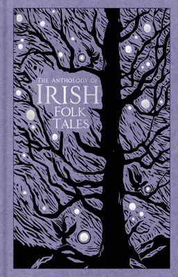 Az ír népmesék antológiája - The Anthology of Irish Folk Tales