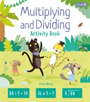 Szorzási és osztási feladatgyűjtemény - Multiplying and Dividing Activity Book