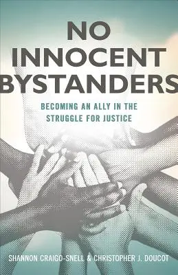 Nincs ártatlan bámészkodó - No Innocent Bystanders