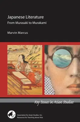 Japán irodalom: Muraszakitól Murakamiig - Japanese Literature: From Murasaki to Murakami