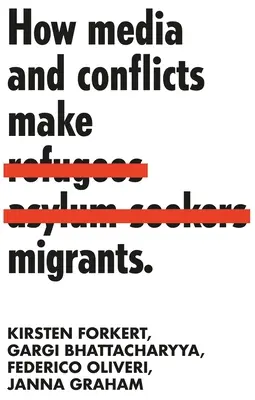 A média és a konfliktusok hogyan teszik a migránsokat - How media and conflicts make migrants