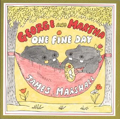 George és Martha Egy szép nap - George and Martha One Fine Day