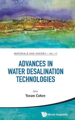 Fejlemények a vízsótalanítási technológiákban - Advances in Water Desalination Technologies