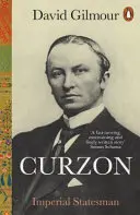 Curzon - Birodalmi államférfi - Curzon - Imperial Statesman