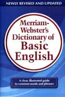 Merriam-Webster's Dictionary of Basic English (Merriam-Webster angol alapszótára) - Merriam-Webster's Dictionary of Basic English