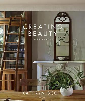 A szépség megteremtése: Interiors - Creating Beauty: Interiors