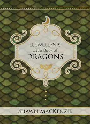 Llewellyn kis könyve a sárkányokról - Llewellyn's Little Book of Dragons