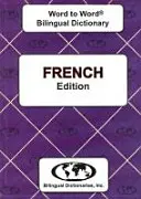 Angol-francia & francia-angol Word-to-Word szótár - English-French & French-English Word-to-Word Dictionary