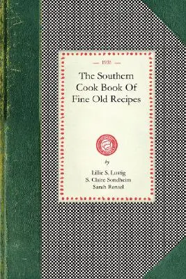 Déli szakácskönyv - Southern Cook Book