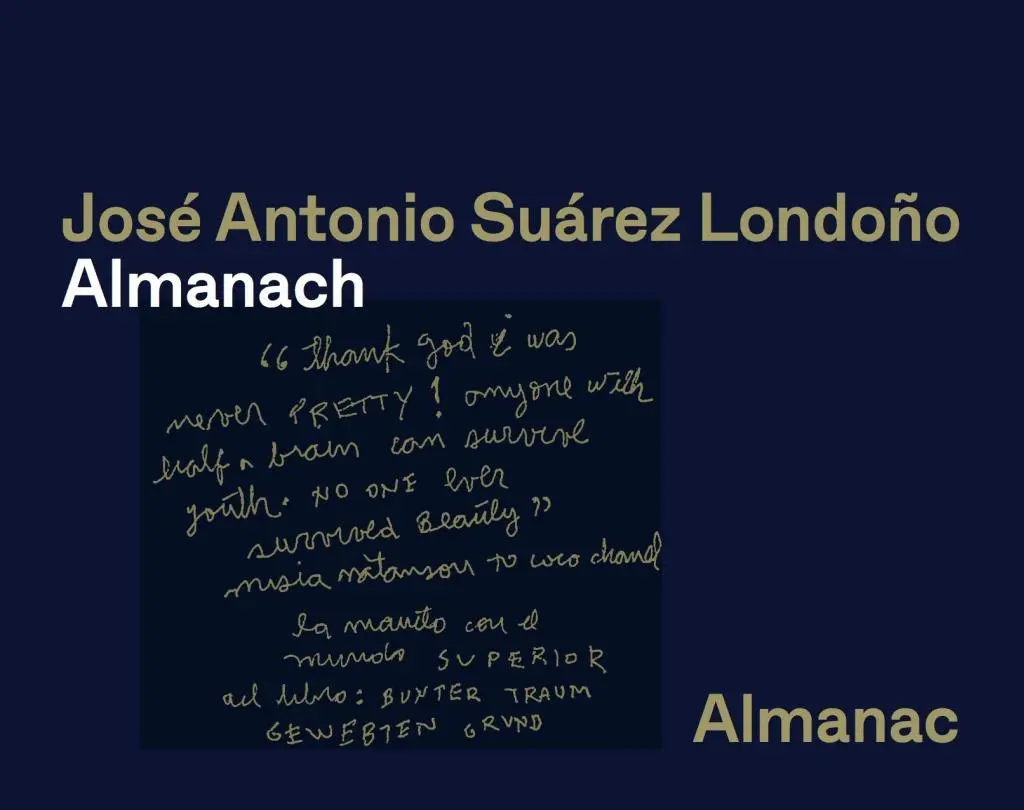 Jos Antonio Surez Londoo: Almanach - Jos Antonio Surez Londoo: Almanac