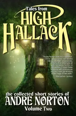 Mesék High Hallackból második kötet - Tales from High Hallack Volume Two