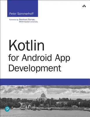 Kotlin az Android-alkalmazások fejlesztéséhez - Kotlin for Android App Development