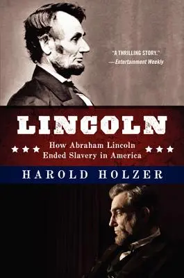 Lincoln: Hogyan vetett véget Abraham Lincoln a rabszolgaságnak Amerikában? - Lincoln: How Abraham Lincoln Ended Slavery in America