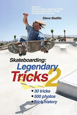 Skateboarding: Legendás trükkök 2 - Skateboarding: Legendary Tricks 2