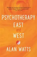 Pszichoterápia Keleten és Nyugaton - Psychotherapy East & West