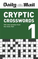 Daily Mail Rejtélyes keresztrejtvények 1. kötet - Daily Mail Cryptic Crosswords Volume 1