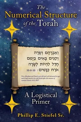 A Tóra numerikus szerkezete, logisztikai alapmű - The Numerical Structure of the Torah, a Logistical Primer