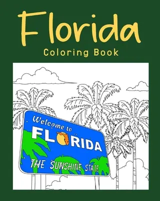 Florida színező könyv - Florida Coloring Book