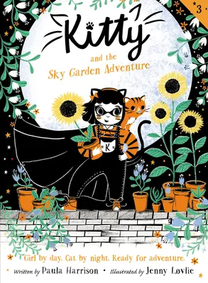 Kitty és az Égi Kert kalandja - Kitty and the Sky Garden Adventure