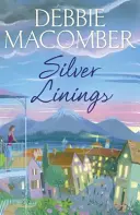 Silver Linings - A Rose Harbor regénye - Silver Linings - A Rose Harbor Novel