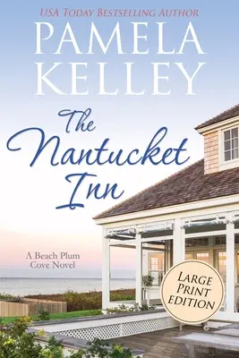 A Nantucket Inn: Nagy nyomtatott kiadás - The Nantucket Inn: Large Print Edition