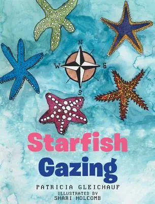 Csillagok bámulása - Starfish Gazing