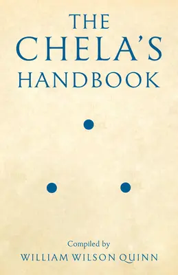 A Chela kézikönyve - The Chela's Handbook