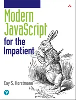 Modern JavaScript a türelmetleneknek - Modern JavaScript for the Impatient