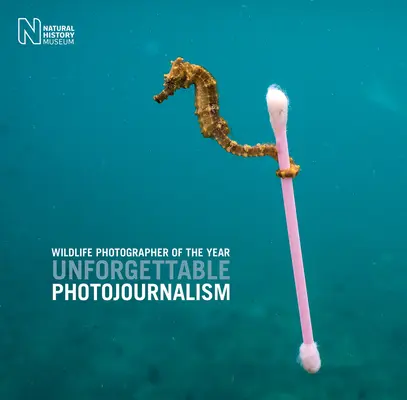 Az év természetfotósa: Felejthetetlen fotóriport - Wildlife Photographer of the Year: Unforgettable Photojournalism