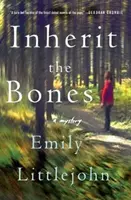 Örökölje a csontokat: Gemma Monroe nyomozó rejtélye - Inherit the Bones: A Detective Gemma Monroe Mystery