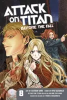 Attack on Titan: A bukás előtt, 8. kötet - Attack on Titan: Before the Fall, Volume 8