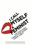 Feministának nevezem magam - I Call Myself a Feminist